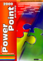 PowerPoint 2000 pro školy