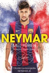 Neymar: Povestea mea