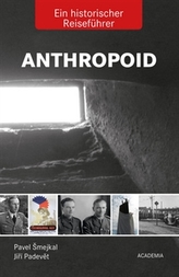 Anthropoid - Ghid istoric