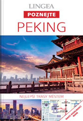 Peking - Descoperiți