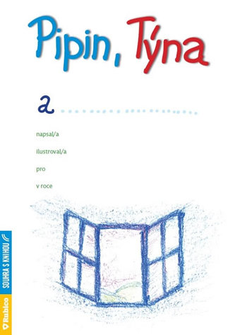 Pipin, Týna și…