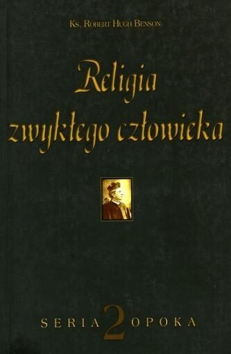 Opoka Vol. 2 Religia omului obișnuit
