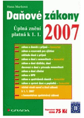 Daňové zákony 2007 úplná znění platná k 1.1.2007