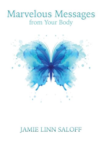 Marvelous Messages from the Body