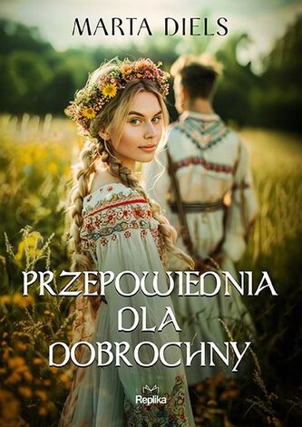 Profeția pentru Dobrochna