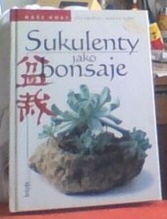 Suculente ca bonsai