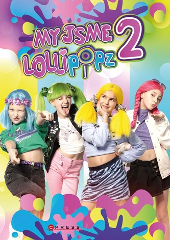 Noi suntem Lollipopz 2
