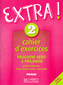 Extra! 2: Caiet de lucru