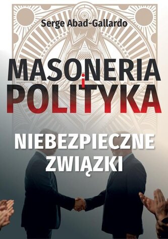 Masonry and Politics Dangerous-relations