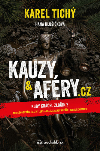 Cauze & afaceri.cz - Unde a umblat crima 2