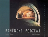 Subteranele din Brno - Cartea a doua