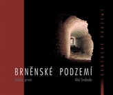 Brno Underground - Primul volum