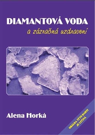 Apa diamantină și vindecări miraculoase