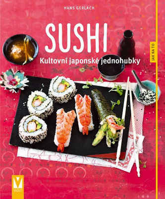 Sushi - gustări japoneze emblematice