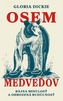 Osem medveďov