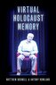Memoria virtuală a Holocaustului