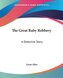 The Great Ruby Robbery