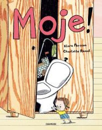 Moje!