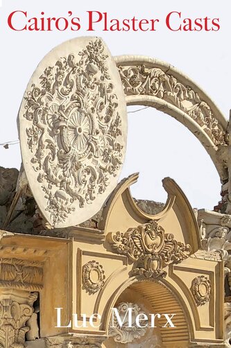Cairo's Plaster Casts