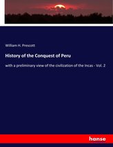 Istoria cuceririi Peru