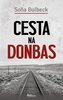 Drumul către Donbas