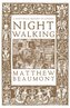 Nightwalking