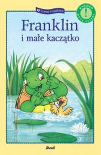 Franklin și rățușca mică. Citim cu Franklin