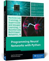 Programming Neural Networks with Python