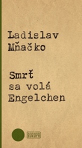Moartea se numește Engelchen