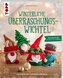 Winterliche Überraschungswichtel