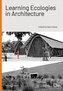 Learning Ecologies in Architecture