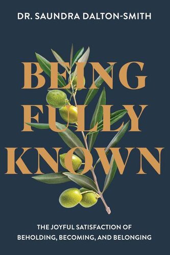 Being Fully Known