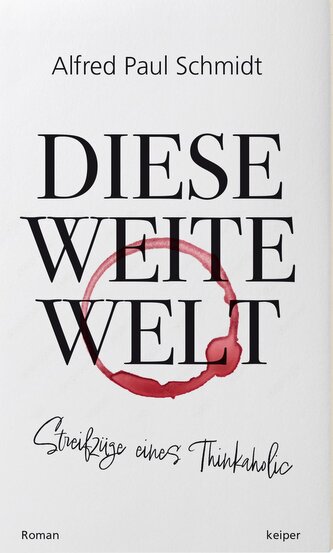 Diese weite Welt