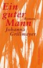 Ein guter Mann