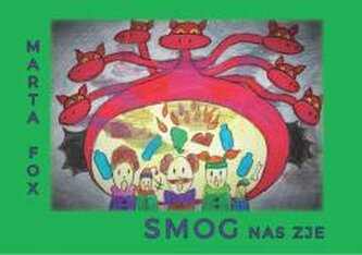 Smogul ne va mânca