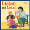 Listen and Learn