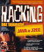 Hacking fără secrete: Java și J2EE