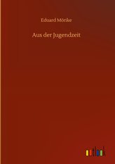Aus der Jugendzeit