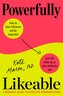 Powerfully Likeable