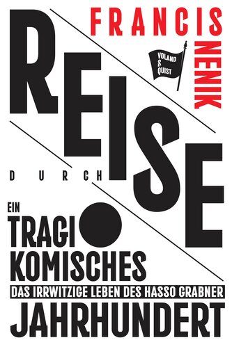 Călătorie printr-un secol tragicomic