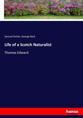 Viața unui naturalist scoțian