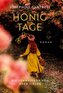 Honigtage