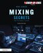 Secrete de mixaj pentru studioul mic