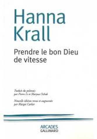 Prendre le bon Dieu de vitesse