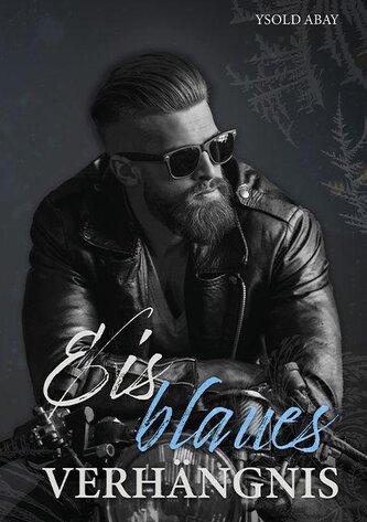 Eisblaues Verhängnis