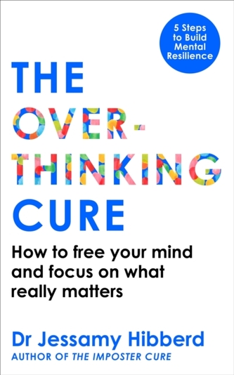 The Overthinking Cure