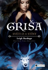 Griša - Lumină și umbre