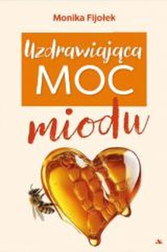 Puterea vindecătoare a mierii