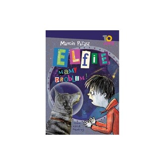 Elfie, avem o problemă!