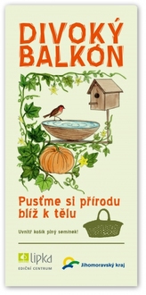 Lumea pădurii Balconul sălbatic - Lipka